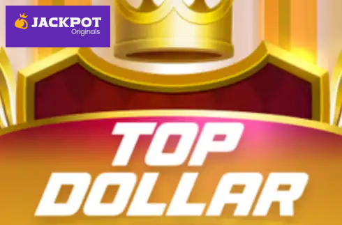 Top Dollar